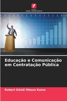 Paperback Educação e Comunicação em Contratação Pública [Portuguese] Book