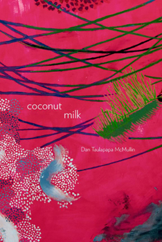 Paperback Coconut Milk: Volume 76 Book