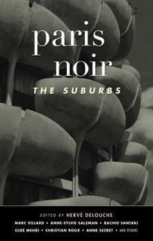 Paperback Paris Noir: The Suburbs Book