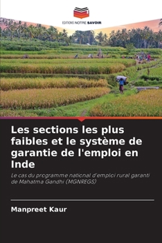 Paperback Les sections les plus faibles et le système de garantie de l'emploi en Inde [French] Book