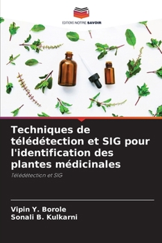 Paperback Techniques de télédétection et SIG pour l'identification des plantes médicinales [French] Book