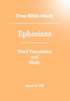 Paperback True Bible Study - Ephesians Book
