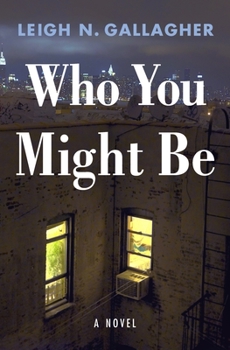 Hardcover Who You Might Be Book