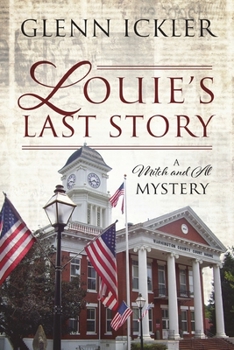 Paperback Louie's Last Story: A Mitch and Al Mystery Book
