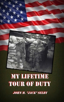 My Lifetime Tour of Duty