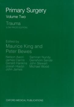 Paperback Primary Surgery: Volume 2 Trauma Book