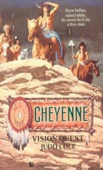 Vision Quest (Cheyenne) - Book  of the Cheyenne