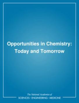 Paperback Opportunities in Chemistry: Today and Tomorrow Book