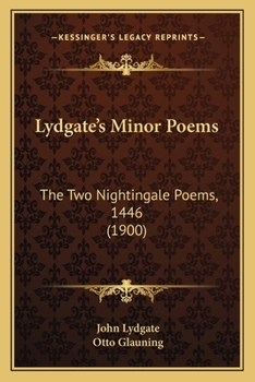 Paperback Lydgate's Minor Poems: The Two Nightingale Poems, 1446 (1900) Book