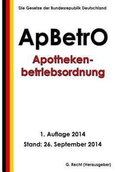 Paperback Apothekenbetriebsordnung - ApBetrO [German] Book