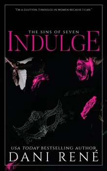 Indulge - Book #3 of the Sins of Seven