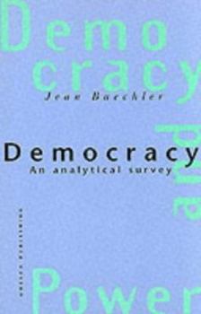 Paperback Democracy: An analytical survey (Democracy and power) Book