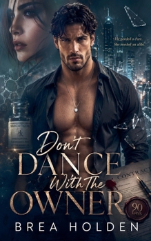 Don't Dance With The Owner (Nightlock Sins)