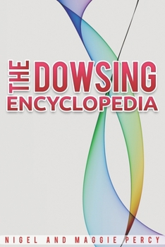 Paperback The Dowsing Encyclopedia Book