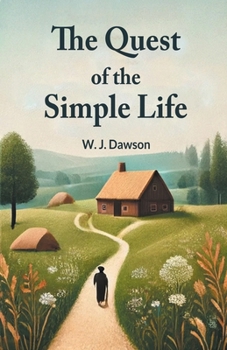 Paperback The Quest Of The Simple Life Book