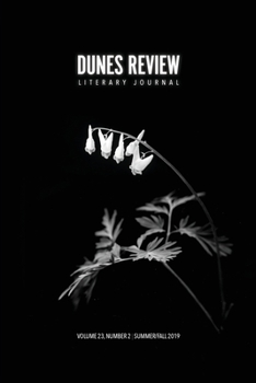 Paperback Dunes Review 23: 2: Summer/Fall 2019 Book