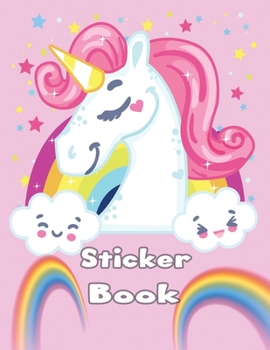 Paperback Sticker Book: Album Notebook Activity Book Blank Sticker Book for Girl age 4-8 year Collection Kids Collecting Favorite Unicorn Star Book