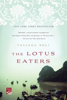 The Lotus Eaters - Book #1 of the  
