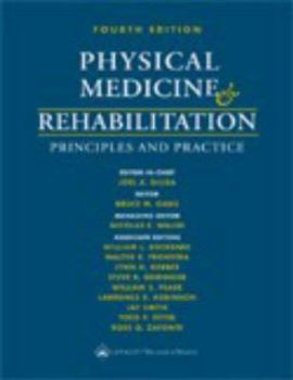 Physical Medicine and Rehabilitation: Principles and Practice (2 Volume Set)