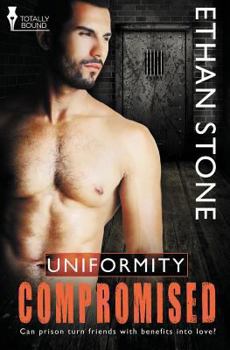 Compromised - Book #1 of the Uniformity