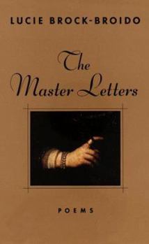 Hardcover The Master Letters: Poems Book