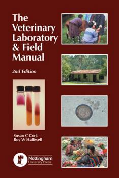 Paperback The Veterinary Laboratory & Field Manual Book