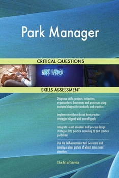 Paperback Park Manager Critical Questions Skills Assessment Book