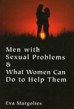 Hardcover Men with Sexual Problems and What Women Can Do to Help Them Book