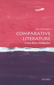 Paperback Comparative Literature: A Very Short Introduction Book