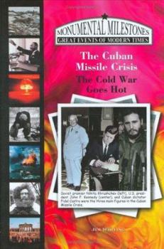 Library Binding The Cuban Missile Crisis: The Cold War Goes Hot Book