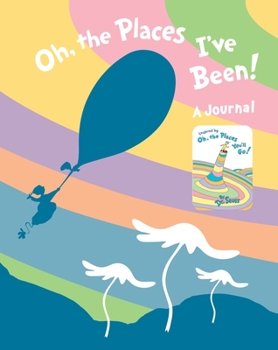 Journal Oh, the Places I've Been! Journal Book