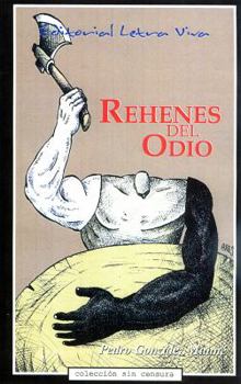 Paperback Rehenes del Odio [Spanish] Book
