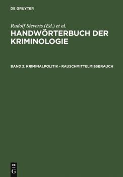 Hardcover Kriminalpolitik - Rauschmittelmißbrauch (German Edition) Book