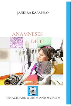 Paperback Anamneses de ti [Portuguese] Book