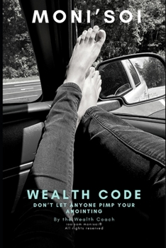 Paperback Wealth Code 1(R): Don't Let Anyone Pimp Your Anointing Book