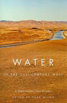 Paperback Water in the 21st-Century West: A High Country News Reader Book