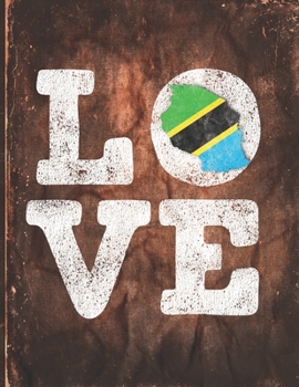 Paperback Love: Tanzania Flag Cute Personalized Gift for Tanzanian Friend Undated Planner Daily Weekly Monthly Calendar Organizer Jour Book