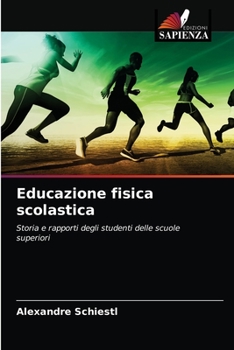 Paperback Educazione fisica scolastica [Italian] Book