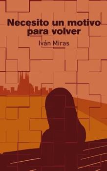 Paperback Necesito un motivo para volver [Spanish] Book