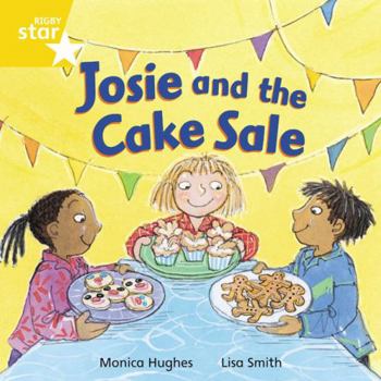 Paperback Rigby Star Independent Yellow Reader 12 Josie and the Cake Sale Book