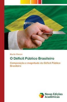 Paperback O Déficit Público Brasileiro [Portuguese] Book