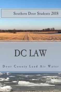 Paperback Door County Land Air Water: Environmental Issues in Door County Book
