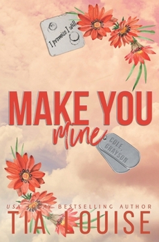 Paperback Make You Mine: A Brother's Best Friend Standalone Romance Book