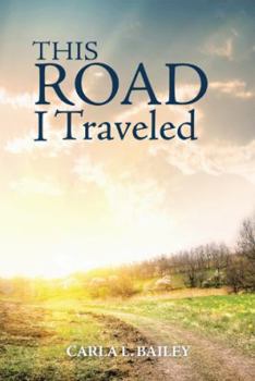 Hardcover This Road I Traveled Book