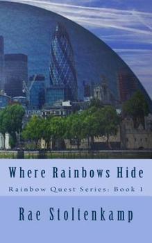 Paperback Where Rainbows Hide Book