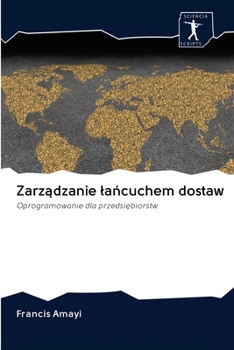 Paperback Zarządzanie lańcuchem dostaw [Polish] Book