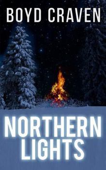 Paperback Northern Lights: A Scorched Earth Novel Book