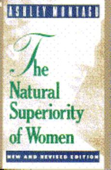 Paperback The Natural Superiority of Women Book