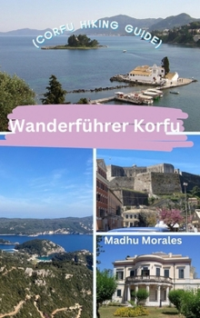 Hardcover Wanderführer Korfu (Corfu Hiking Guide) Book