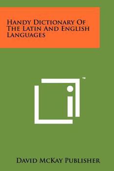 Paperback Handy Dictionary Of The Latin And English Languages Book
